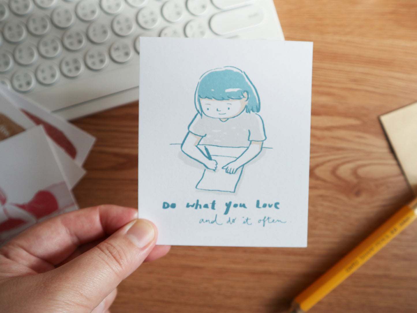 Do What You Love and Do It Often Message Card