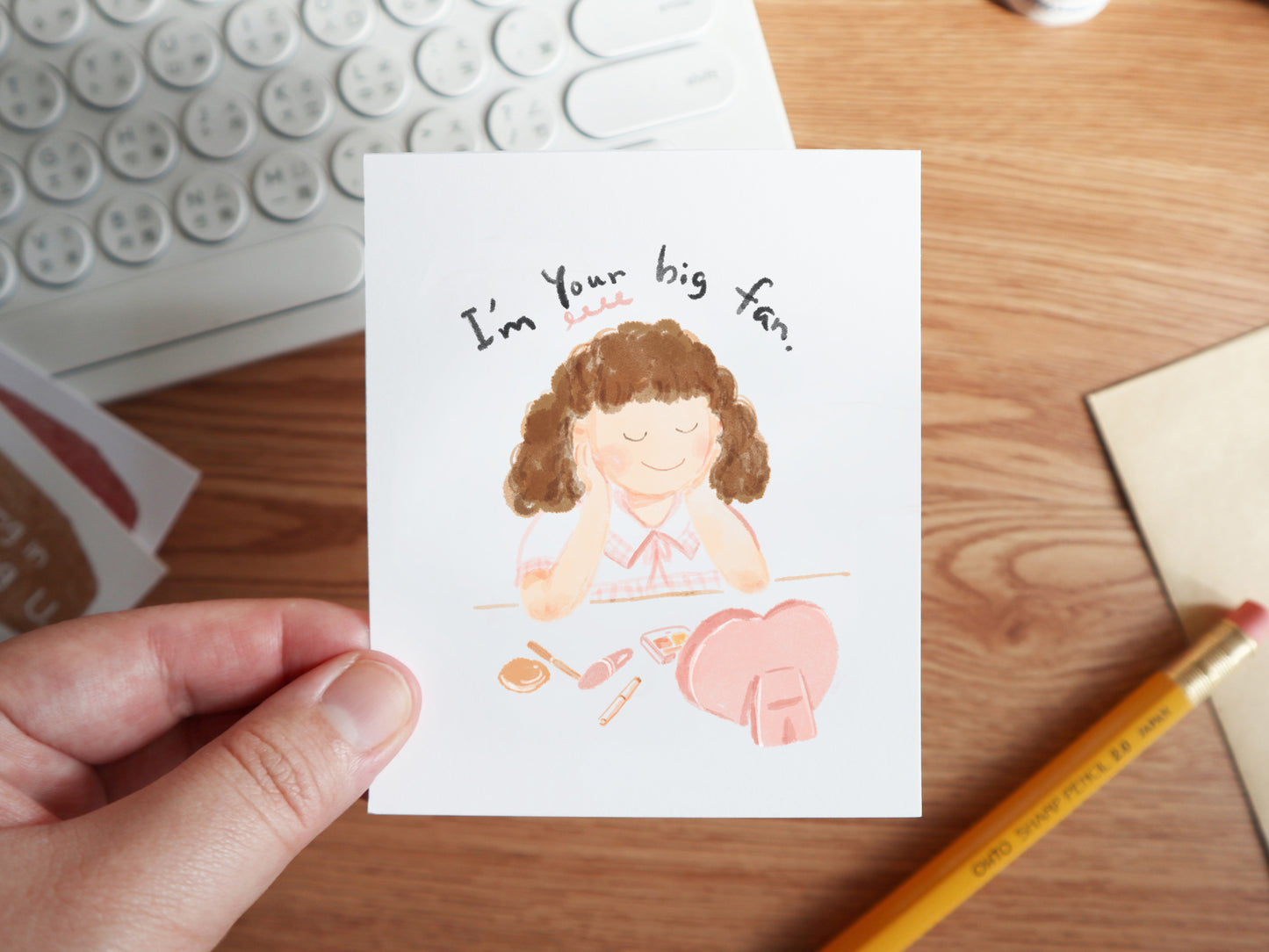 I'm a Big Fan of You Message Card