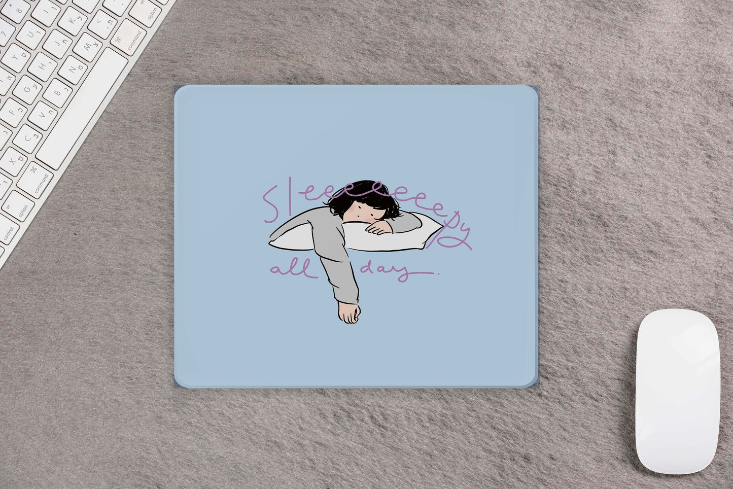 Sleepy All Day Mouse Pad