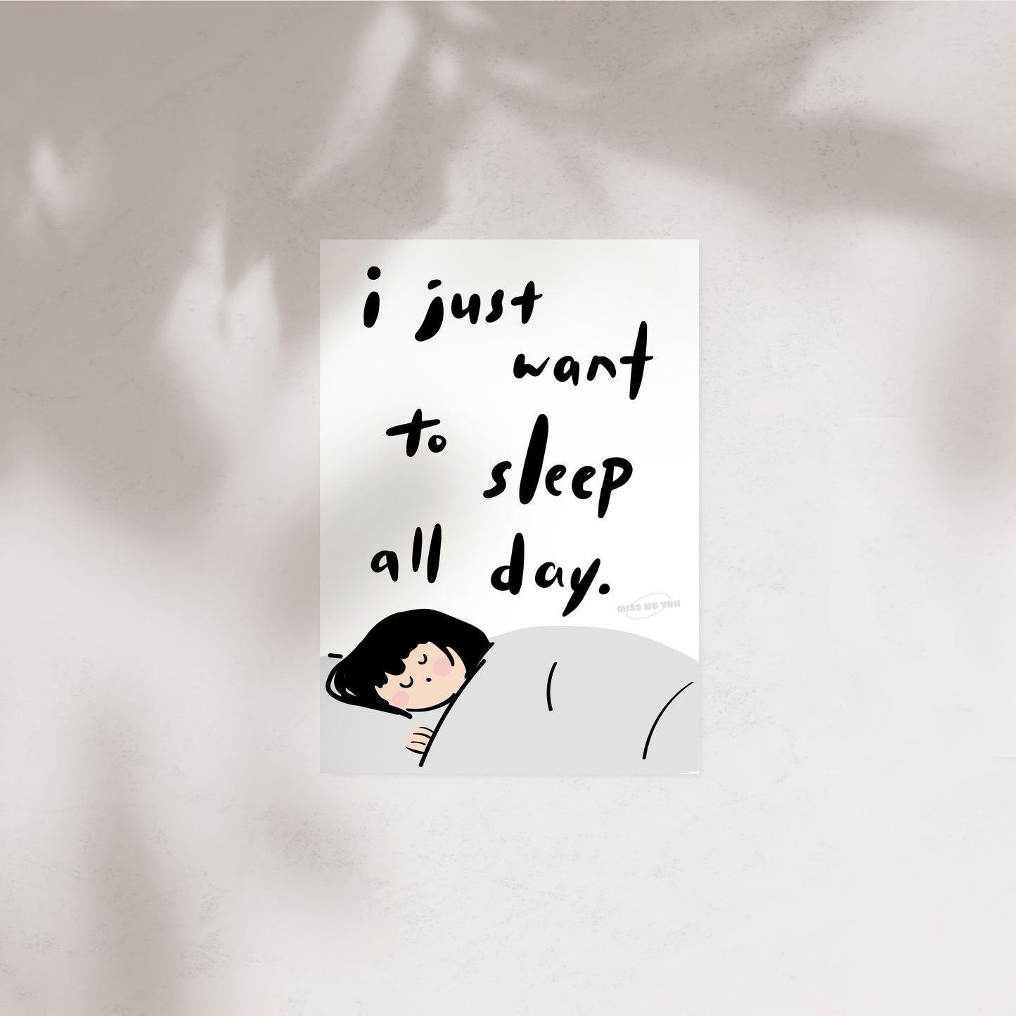 Miss Ng Yuk I Just Want to Sleep All Day Postcard