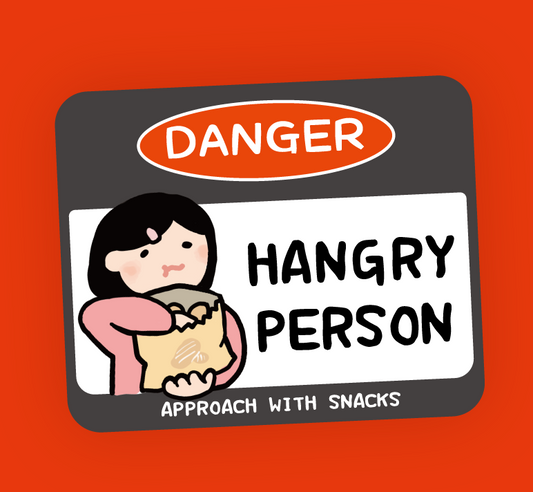 Warning Series Removable Sticker #11 Beware of Hangry Person