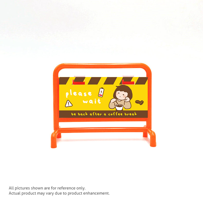 Warning Series Standee #2 Coffee Break